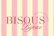 Bisous bijoux  - Accueil